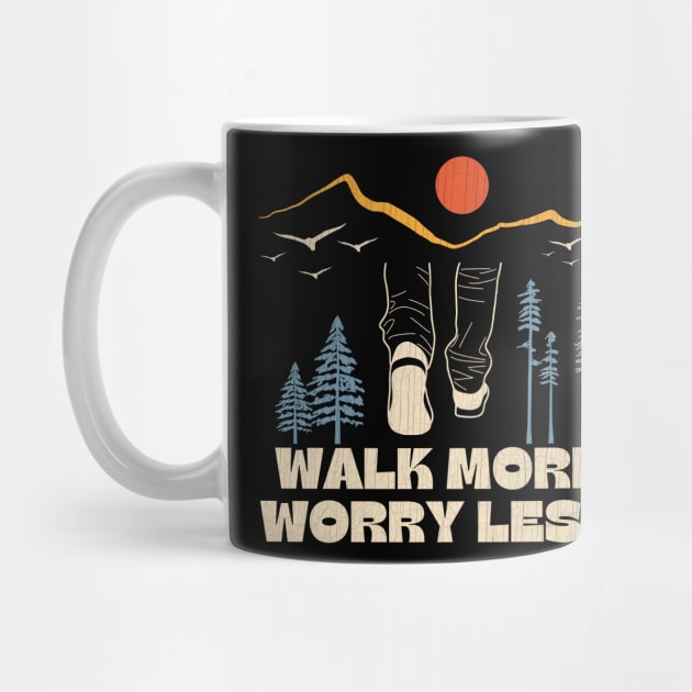Walk More Worry Less Inspirational Saying by Point Shop